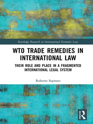 cover image of WTO Trade Remedies in International Law